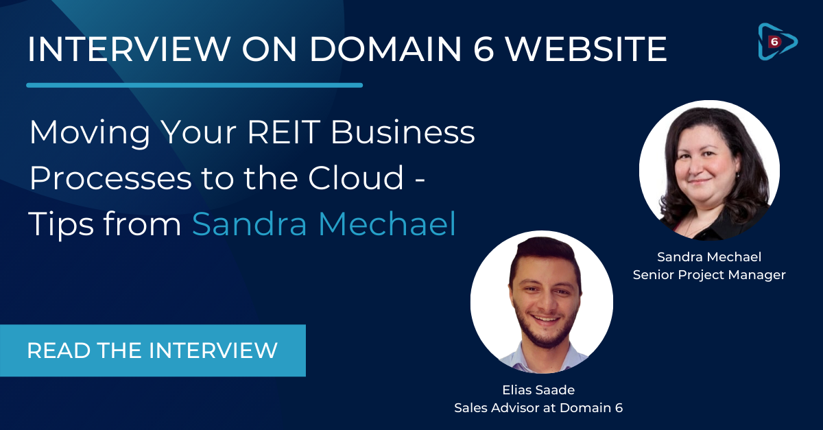 Interview: Moving Your REIT Business  Processes to the Cloud – Tips from Sandra Mechael