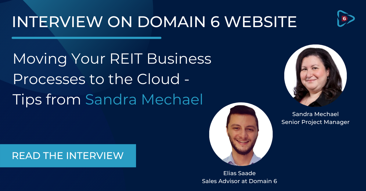 Read more about the article Interview: Moving Your REIT Business  Processes to the Cloud – Tips from Sandra Mechael